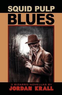Squid Pulp Blues by Jordan Krall image