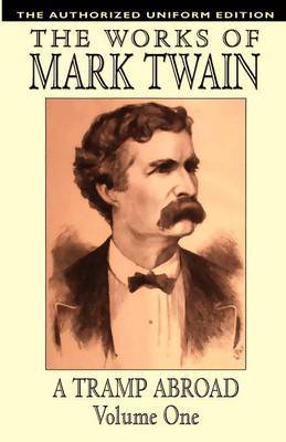 A Tramp Abroad: vol.1 by Mark Twain ) image