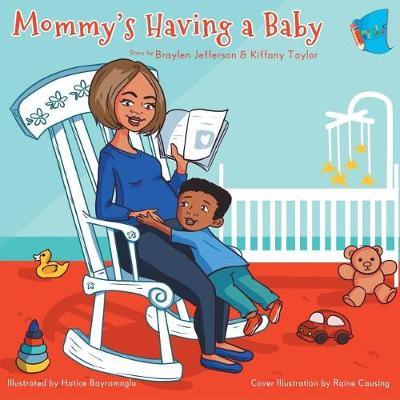 Mommy's Having a Baby by Braylen Jefferson image