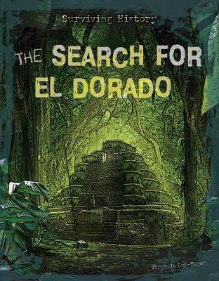The Search for El Dorado by Virginia Loh-Hagan image
