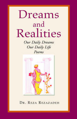 Dreams and Realities on Paperback by Reza Rezazadeh