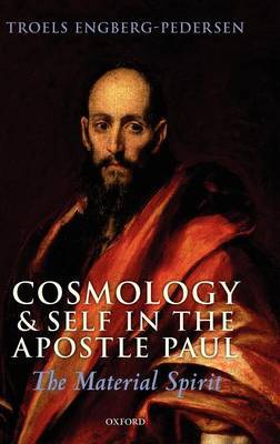 Cosmology and Self in the Apostle Paul by Troels Engberg-Pedersen image