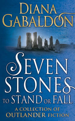 Seven Stones to Stand or Fall by Diana Gabaldon image