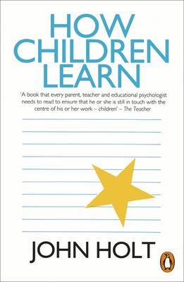 How Children Learn by John Holt image