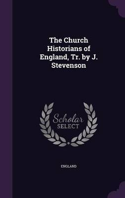 The Church Historians of England, Tr. by J. Stevenson by England image