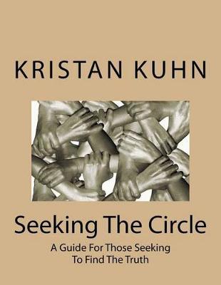 Seeking The Circle by Kristan Kuhn image
