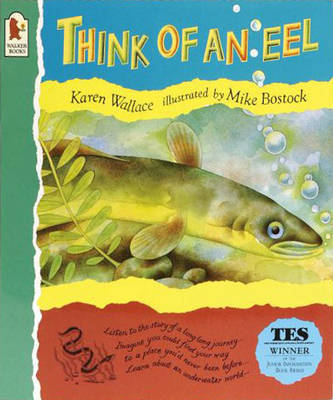 Think Of An Eel on Paperback by Karen Wallace