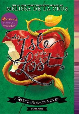 Isle of the Lost, The-A Descendants Novel, Book 1 image