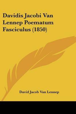 Davidis Jacobi Van Lennep Poematum Fasciculus (1850) by David Jacob van Lennep image