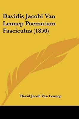 Davidis Jacobi Van Lennep Poematum Fasciculus (1850) image