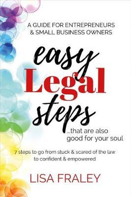 Easy Legal Steps...That Are Also Good for Your Soul by Lisa Fraley image