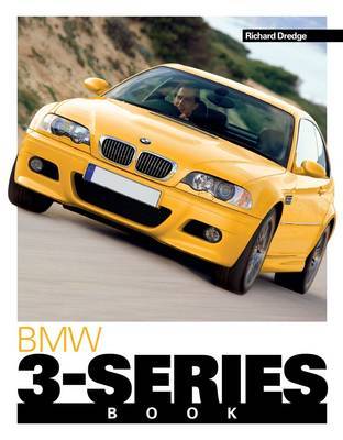 BMW 3-Series Book by Richard Dredge image