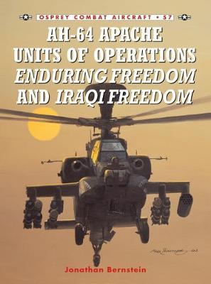 AH-64 Apache Units of Operations Enduring Freedom and Iraqi Freedom by Jonathan Bernstein