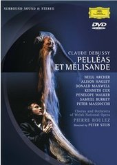 Debussy: Pelleas et Melisande (2 Disc Set) on DVD Debussy: Pelleas et Melisande (2 Disc Set) on DVD