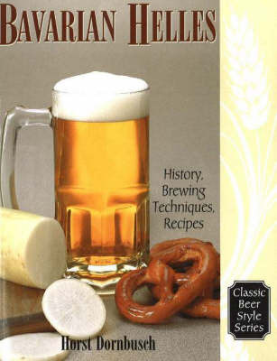 Bavarian Helles by Horst D. Dornbusch