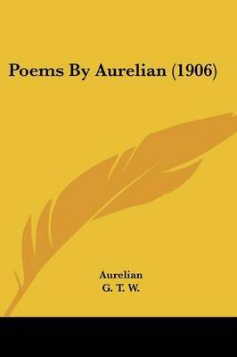 Poems by Aurelian (1906) by Aurelian image