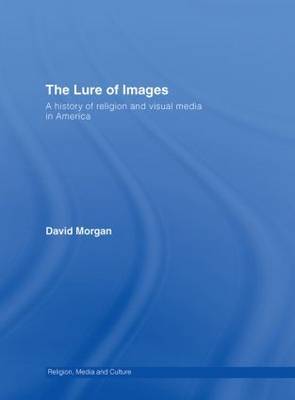 The Lure of Images by David Morgan image
