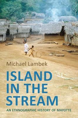 Island in the Stream on Hardback by Michael Lambek