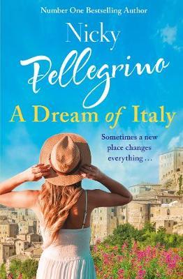 A Dream of Italy by Nicky Pellegrino image