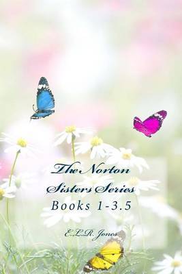 The Norton Sisters Series, Books 1-3.5 image