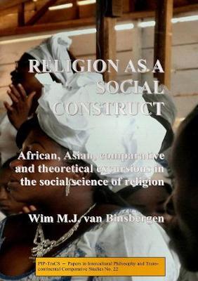Religion as a Social Construct by Wim van Binsbergen image