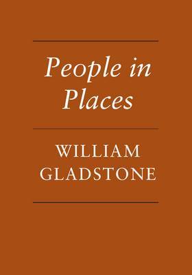 People in Places by William Gladstone image
