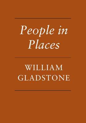 People in Places on Hardback by William Gladstone