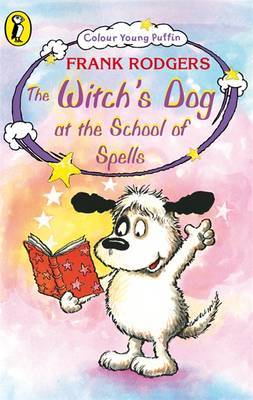 The Witch's Dog at the School of Spells by Frank Rodgers image