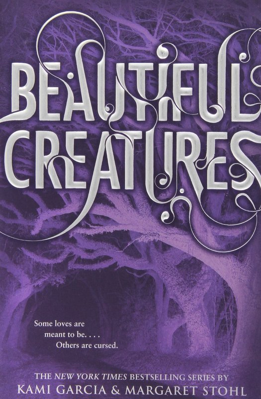 Beautiful Creatures (Book 1)