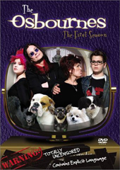 Osbournes, The - The First Season on DVD Osbournes, The - The First Season on DVD