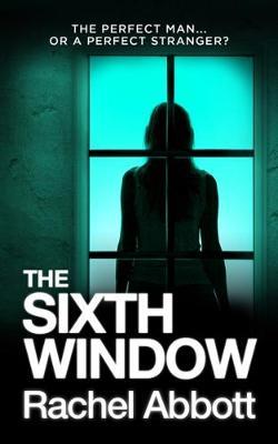 The Sixth Window by Rachel Abbott image