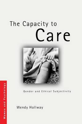The Capacity to Care by Wendy Hollway image