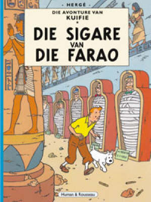 Die Sigare Van Die Farao (The Adventures of Tintin #4 - Afrikaans) by Herge image
