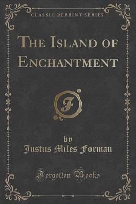 The Island of Enchantment (Classic Reprint) image