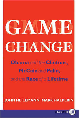 Game Change by John Heilemann image