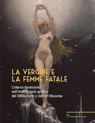 La Vergine E La Femme Fatale image