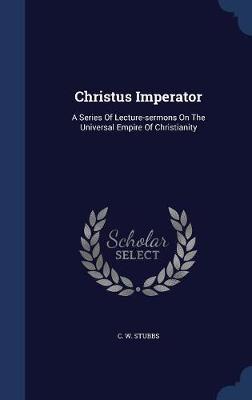 Christus Imperator by C W Stubbs image