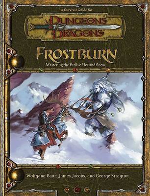 Frostburn: Mastering the Perils of Ice and Snow by Wolfgang Baur image