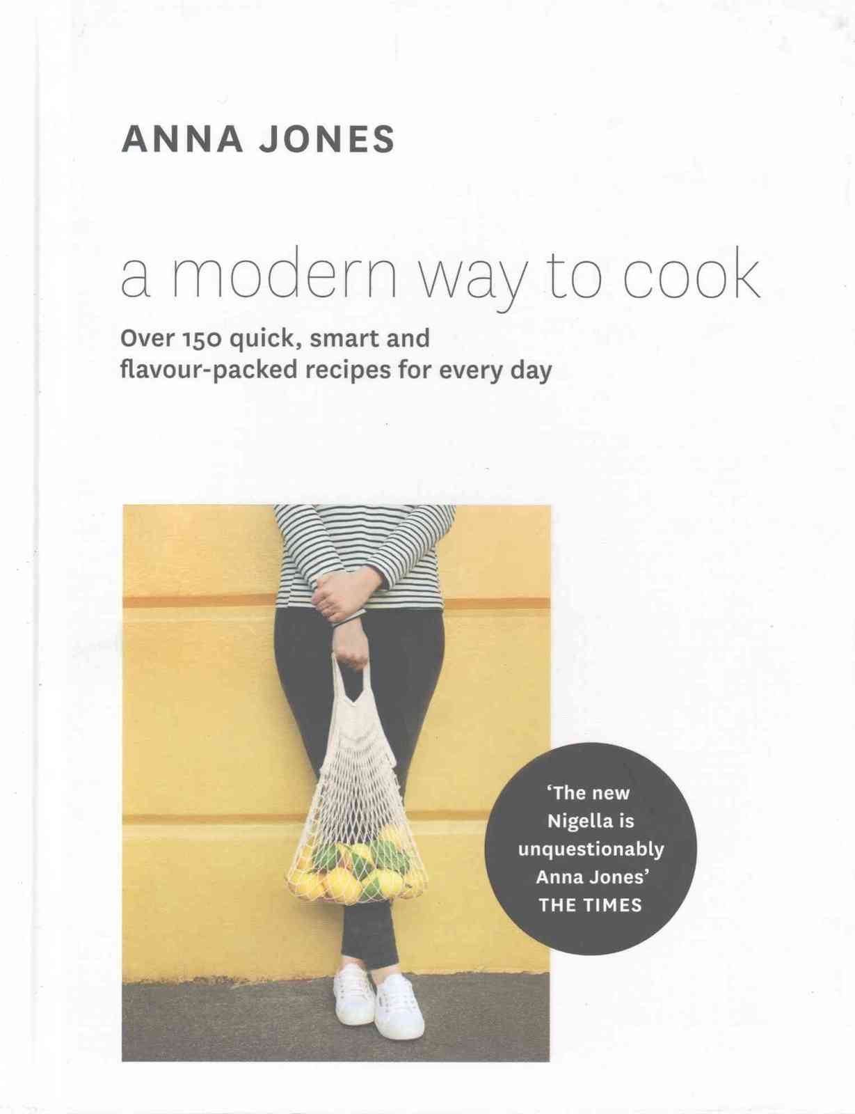 A Modern Way to Cook by Anna Jones image