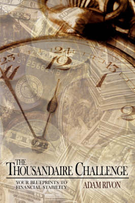 The Thousandaire Challenge by Adam Rivon image