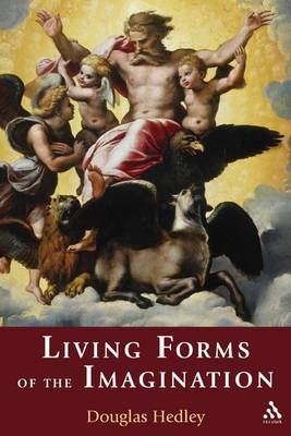 Living Forms of the Imagination by Douglas Hedley image