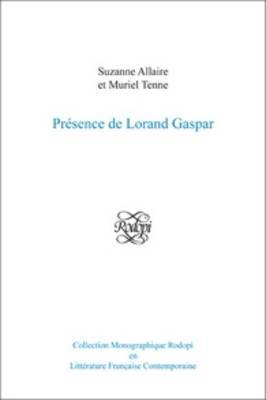 Presence De Lorand Gaspar by Muriel Tenne image