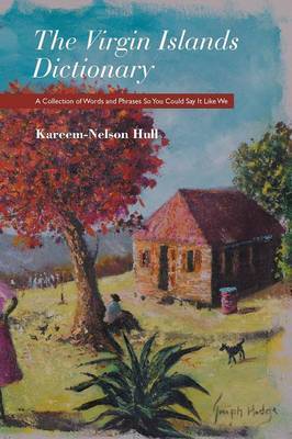 The Virgin Islands Dictionary by Kareem-Nelson Hull image
