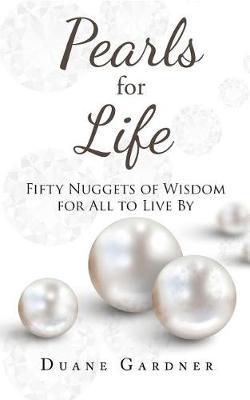 Pearls for Life by Duane Gardner image