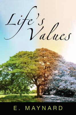 Life's Values by E. Maynard image