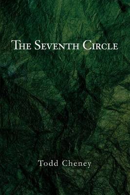 The Seventh Circle by Todd Cheney image