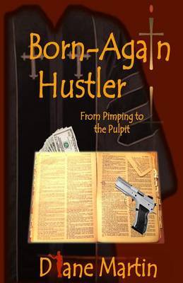Born-Again Hustler by Diane Martin image