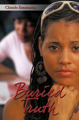 Buried Truth by Chinelo Ezeamama image