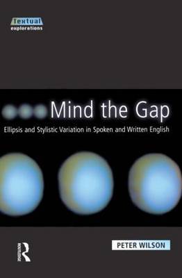 Mind The Gap by Peter Wilson image