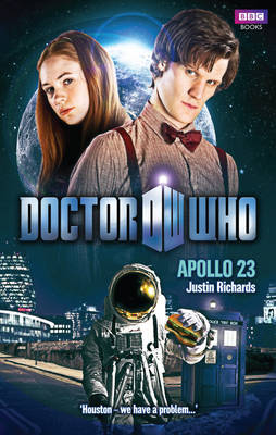 "Doctor Who": Apollo 23 by Justin Richards image